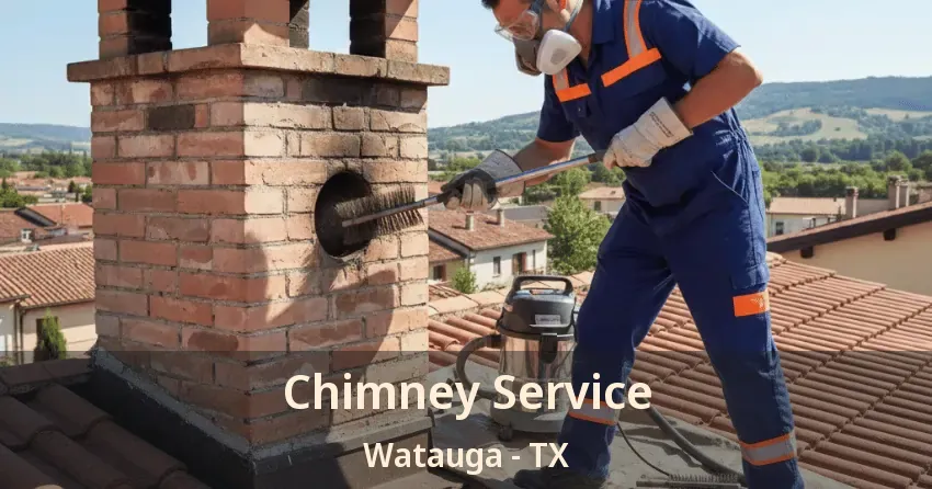 Chimney Service Watauga - TX